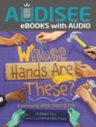Whose Hands Are These? : A Community Helper Guessing Book - eBook