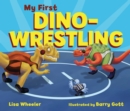 My First Dino-Wrestling - eBook