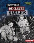 Locutores de claves navajos (Navajo Code Talkers) - eBook