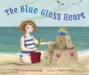 The Blue Glass Heart - eBook