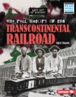 The Real History of the Transcontinental Railroad - eBook