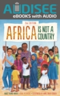 Africa Is Not a Country, 2nd Edition - eBook