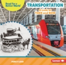 Transportation : A Look at Then and Now - eBook