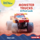 Monster Trucks : A First Look - eBook