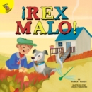 !Rex malo! : Bad Rex! - eBook