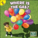 Where Is the Gas? - eBook