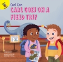 Carl Goes on a Field Trip - eBook