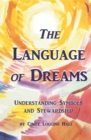 The Language of Dreams : Understanding Symbols and Stewardship - eBook