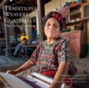Traditional Weavers of Guatemala - eBook