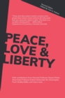 Peace, Love &amp; Liberty - eBook