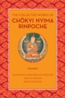 The Collected Works of Chokyi Nyima Rinpoche Volume I - eBook