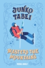 Junko Tabei Masters the Mountains - Book