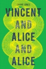 Vincent and Alice and Alice - eBook