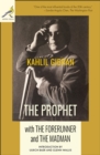 The Prophet with The Forerunner and The Madman - eBook