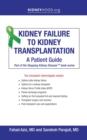 Kidney Failure to Kidney Transplantation : A Patient Guide - eBook