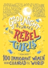 Good Night Stories for Rebel Girls: 100 Immigrant Women Who Changed the World - eBook