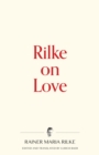 Rilke on Love - eBook