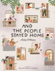 And The People Stayed Home - Book