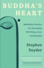 Buddha's Heart: Meditation Practice for Developing Well-being, Love, and Empathy - eBook