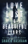 Love, Lust & Beautiful Liars - eBook