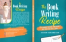 The Book Writing Recipe - eBook