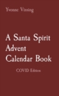 A Santa Spirit Advent Calendar Book : COVID Edition - eBook