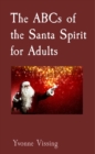 The ABCs of the Santa Spirit for Adults - eBook