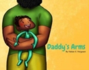 Daddy's Arms, board book - Book