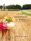 The Question is Who - eBook