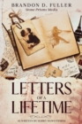 Letters of a Lifetime: As Written by Harry Hawethorne - eBook