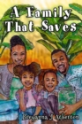 A Family That Saves - eBook