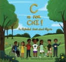 C is for Chi! An Alphabet Book about Nigeria - eBook