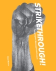 Strikethrough: Typographic Messages of Protest - Book