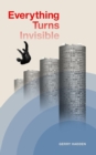 Everything Turns Invisible - eBook
