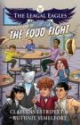 The Leagal Eagles : In The Case of The Food Fight - eBook