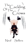The Cackling of the Crows - eBook