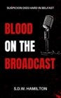 Blood On The Broadcast - eBook