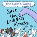 The Lamb Gang save the Loch Ness Monster - eAudiobook