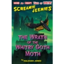 The Wrath of the Whitby Goth Moth - Book