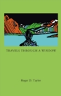 Travels Through a Window - eBook