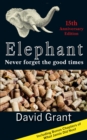 Elephant : Never forget the good times - eBook