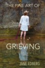 The Fine Art of Grieving - eBook