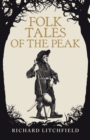 Folk Tales of The Peak - Book