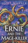 Ernie and the Mage-Killer - Book