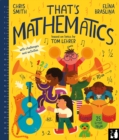 That's Mathematics : A fun introduction to everyday maths for ages 5 to 8 - Book