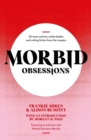Morbid Obsessions : On trans and sex worker bodies and writing fiction from the margins - Book