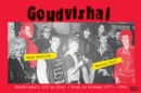 Goudvishal - DIY or Die! Punk in Arnhem, '77 to '90. - eBook