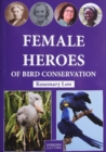 Female Heroes of Bird Conservation - Book