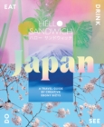 Hello Sandwich Japan : A Travel Guide by Creative Ebony Bizys - Book
