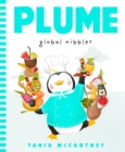 Plume: Global Nibbler - Book